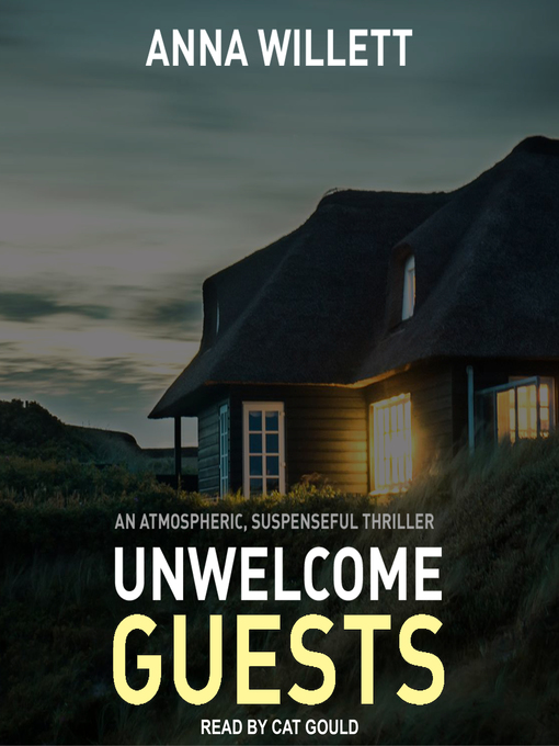 Title details for Unwelcome Guests by Anna Willett - Available